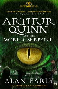 Book Cover for Arthur Quinn and the World Serpent by Alan Early