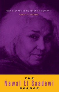 Book Cover for The Nawal Saadawi Reader by Nawal Sadawi