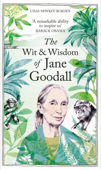 Book Cover for The Wit & Wisdom of Jane Goodall by Chas NewkeyBurden