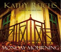 Book Cover for Monday Mourning by Kathy Reichs