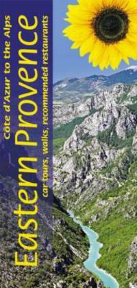 Book Cover for Eastern Provence: Cote D'azur and Alpes by John Underwood, Pat Underwood