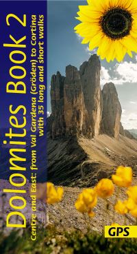 Book Cover for Dolomites Walking Guide. Vol. 2. Centre and East by Florian Fritz, Dietrich Hollhuber