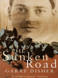 Book Cover for The Sunken Road by Garry Disher