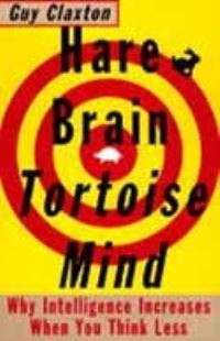 Book Cover for Hare Brain, Tortoise Mind by Guy Claxton