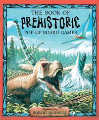 Book Cover for Prehistoric Games Pop-Up Board Game by Tango Books