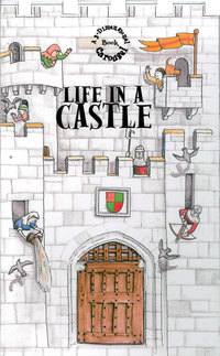 Book Cover for Life in a Castle by Tango Books