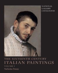 Book Cover for The Sixteenth Century Italian Paintings by National Gallery Great Britain, Nicholas Penny, Giorgia Mancini