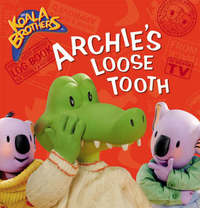 Book Cover for Archie's Loose Tooth by Henrietta Stickland
