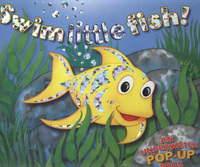 Book Cover for Swim Little Fish! by Paul Stickland
