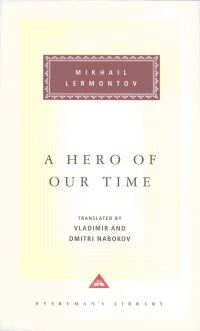 Book Cover for A Hero of Our Time by Mikhail IUrevich Lermontov, Vladimir Vladimirovich Nabokov, Dmitri Nabokov