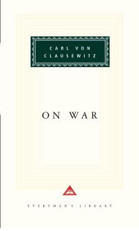 Book Cover for On War by Carl von Clausewitz, Michael Howard, Peter Paret