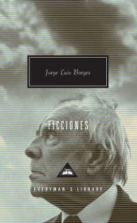 Book Cover for Ficciones by Jorge Luis Borges