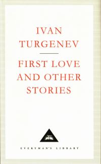 Book Cover for First Love and Other Stories by Ivan Sergeevich Turgenev, Isaiah Berlin, Leonard Schapiro