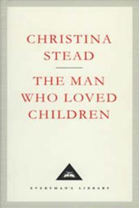 Book Cover for The Man Who Loved Children by Christina Stead