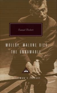 Book Cover for Molloy, Malone Dies, the Unnamable by Samuel Beckett, Samuel Beckett