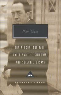 Book Cover for Plague, Fall, Exile And The Kingdom And Selected Essays by Albert Camus