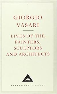 Book Cover for Lives of the Painters, Sculptors and Architects. Vol. 1 by Giorgio Vasari