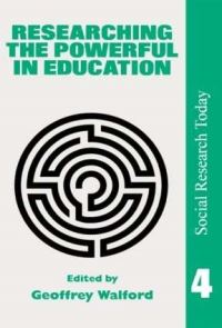 Book Cover for Researching The Powerful In Education by Geoffrey Walford