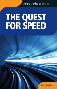 Book Cover for The Quest for Speed - Simple Guides by Peter Gosling