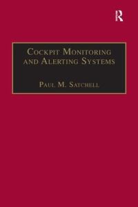 Book Cover for Cockpit Monitoring and Alerting Systems by P M Satchell