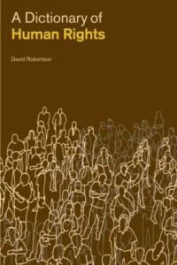 Book Cover for A Dictionary of Human Rights by David Robertson