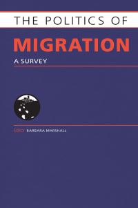 Book Cover for The Politics of Migration by Barbara Marshall