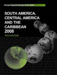 Book Cover for South America, Central America and the Caribbean 2008 by Europa Publications