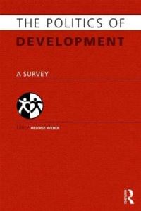 Book Cover for Politics of Development by Heloise Weber