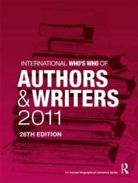 Book Cover for International Who's Who of Authors and Writers 2011 by 