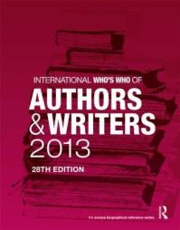 Book Cover for International Who's Who of Authors and Writers 2013 by 