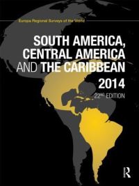 Book Cover for South America, Central America and the Caribbean 2014 by 