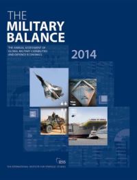 Book Cover for The Military Balance 2014 by International Institute for Strategic Studies