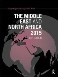 Book Cover for The Middle East and North Africa 2015 by Europa Publications Limited