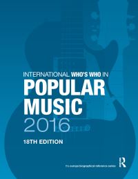 Book Cover for International Who's Who in Popular Music 2016 by 