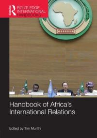 Book Cover for Handbook of Africa's International Relations by Timothy Murithi
