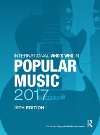 Book Cover for International Who's Who in Popular Music 2017 by 