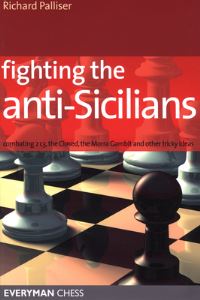 Book Cover for Fighting the Anti-Sicilians by Richard Palliser