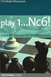 Book Cover for Play 1...Nc6! by Christoph Wisnewski