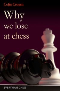 Book Cover for Why We Lose at Chess by Colin Crouch