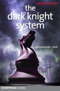 Book Cover for The Dark Knight System by James Schuyler