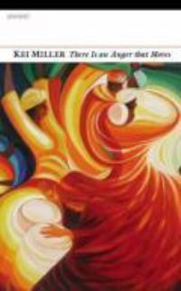 Book Cover for There Is an Anger That Moves by Kei Miller