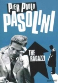 Book Cover for The Ragazzi by Pier Paolo Pasolini