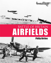 Book Cover for Battle of Britain Airfields by Philip Birtles