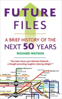Book Cover for Future Files by Richard Watson