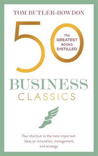 Book Cover for 50 Business Classics by Tom ButlerBowdon