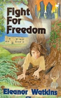Book Cover for Fight for Freedom by Eleanor Watkins
