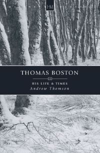 Book Cover for Thomas Boston by J I Packer