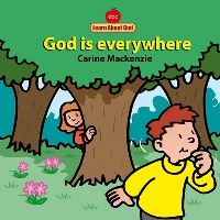 Book Cover for God Is Everywhere by Carine Mackenzie