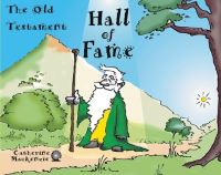 Book Cover for Hall of Fame. Old Testament by Catherine MacKenzie, Neil Stewart