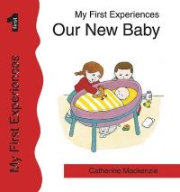 Book Cover for Our New Baby by Catherine MacKenzie, Lynn Breeze